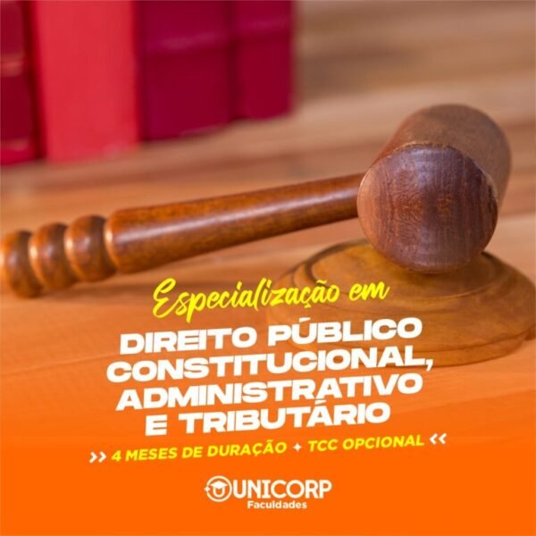 Especialização em Direito Público: Constitucional, Administrativo e Tributário
